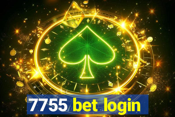 7755 bet login